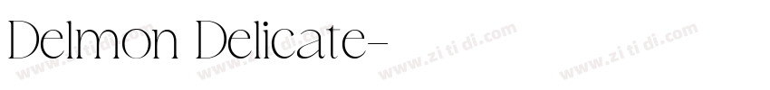Delmon Delicate字体转换